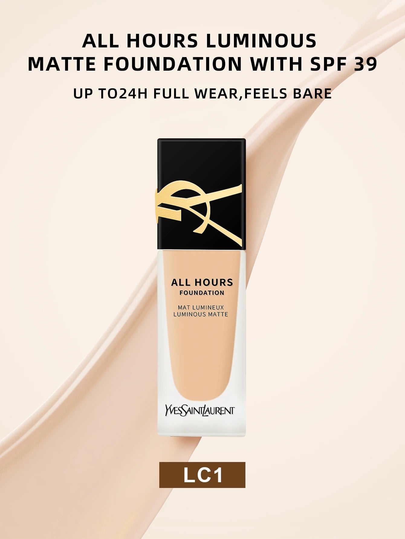 Yves Saint Laurent All Hours Foundation Full Cover Luminous Matte-All Day Long Wear SPF 20 #LC1 #LC2 #LN1 #LN4 - 0.84 fl.oz./25m