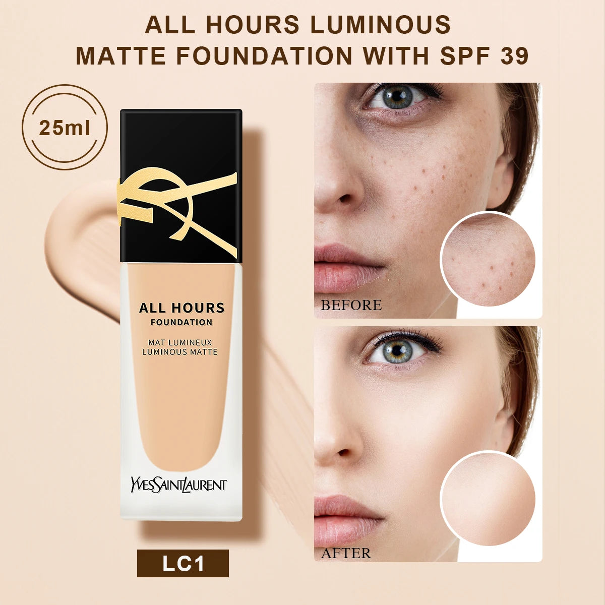 Yves Saint Laurent All Hours Foundation Full Cover Luminous Matte-All Day Long Wear SPF 20 #LC1 #LC2 #LN1 #LN4 - 0.84 fl.oz./25m