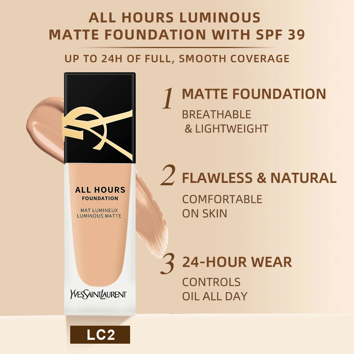 Yves Saint Laurent All Hours Foundation Full Cover Luminous Matte-All Day Long Wear SPF 20 #LC1 #LC2 #LN1 #LN4 - 0.84 fl.oz./25m